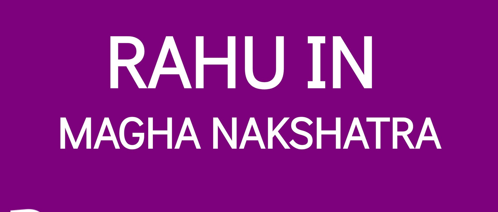 Rahu in Magha Nakshatra: The Power of Ancestral Legacy and Leadership