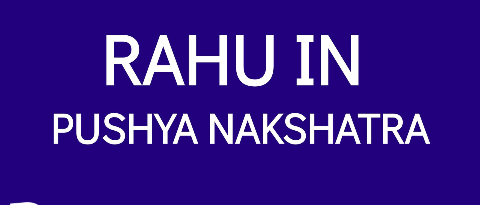 Rahu in Pushya Nakshatra: The Blessings and Challenges of Expansion and Devotion