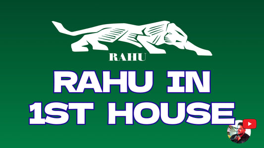 Rahu in 1st House: Effects and Remedies in Vedic Astrology