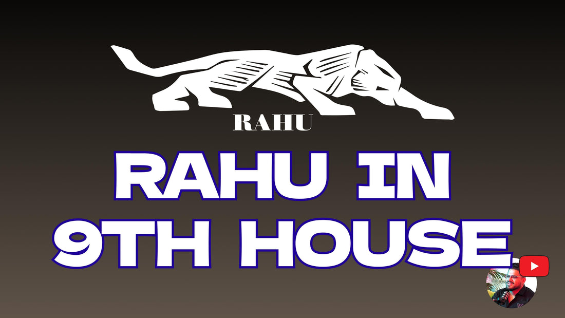 Rahu in 9th House: Spiritual Growth, Fortune, and Karmic Lessons