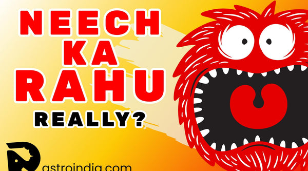 Neech Ka Rahu: How To Confirm If You Have Debilitated Rahu?