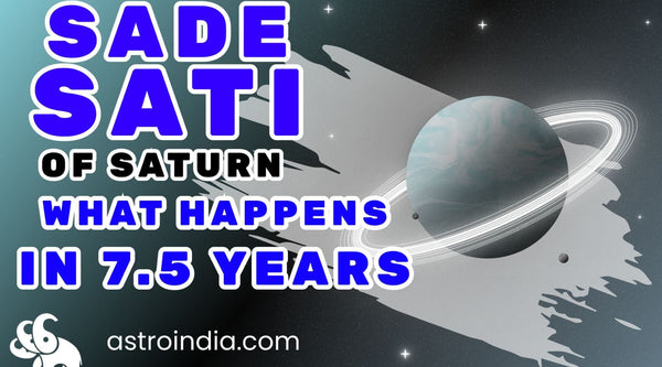 Sade Sati: The Influence of Shani on Your Life