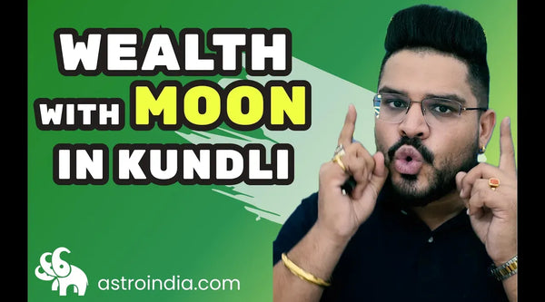 Wealth Through Moon in Astrology: 3 Powerful Positions